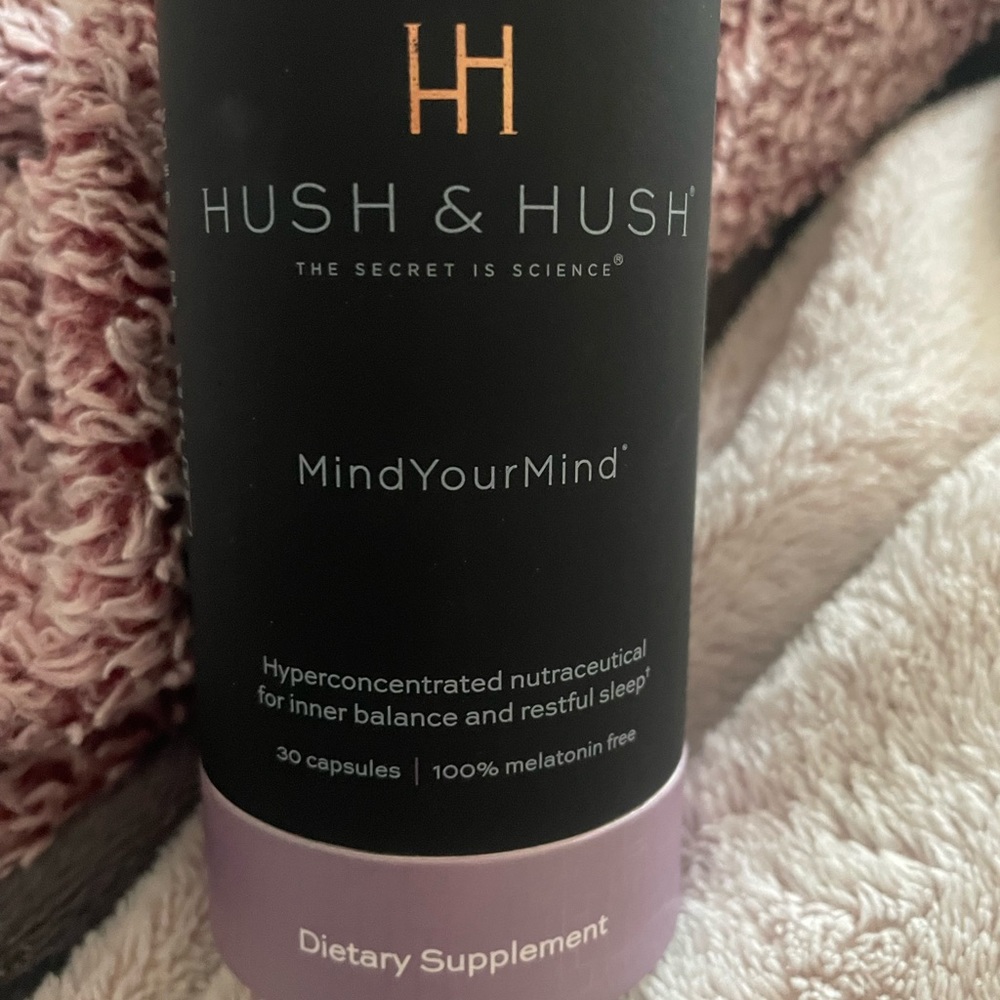 Hush and hush mind your mind